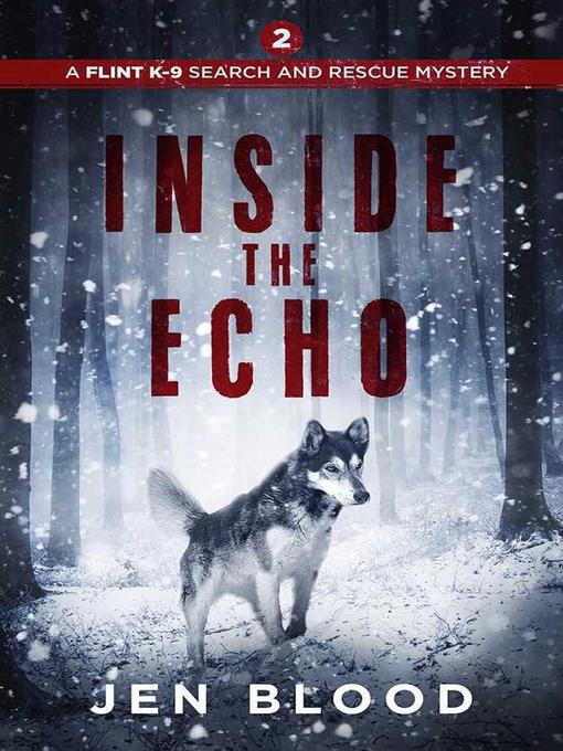 Title details for Inside the Echo by Jen Blood - Wait list